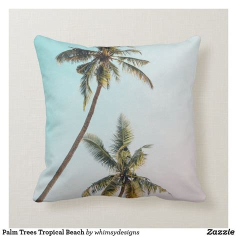 Palm Trees Tropical Beach Throw Pillow In 2020 Beach