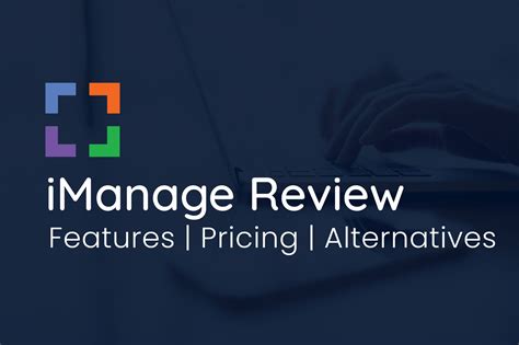 imanage software reviews features pricing alternatives