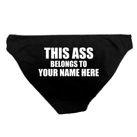 This Ass Belongs To Any Name Property Of Custom Panties Etsy UK