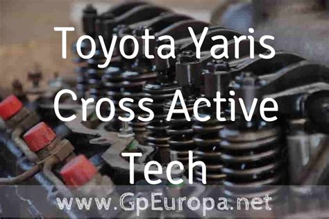 Toyota Yaris Cross Active Tech Opiniones Caracter Sticas Precio Y