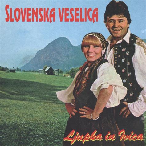 Ivica Serfezi Feat Ljupka Dimitrovska Slovenski Potpuri Lyrics