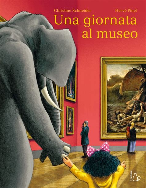 Una Giornata Al Museo Editrice Il Castoro