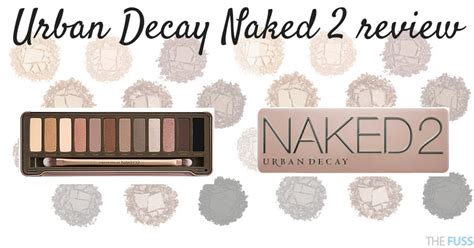 Urban Decay Naked Review The Fuss