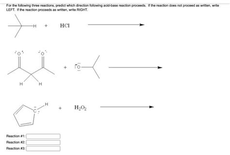 Solved For The Following Three Reactions Predict Which