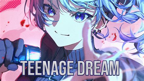 Nightcore Teenage Dream Rock Version YouTube