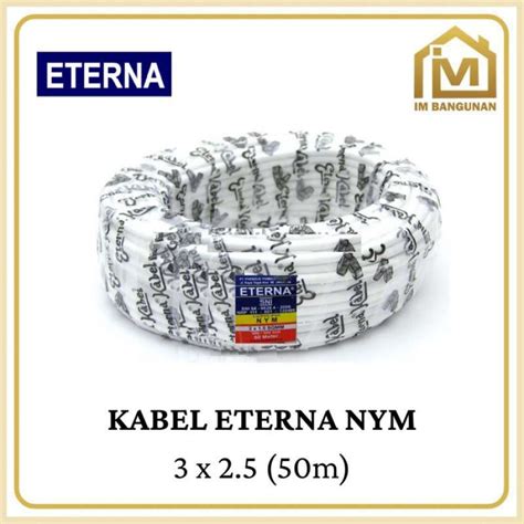 Jual Kabel Listrik ETERNA 3x2 5 50M Di Seller TB Amanah Blibli