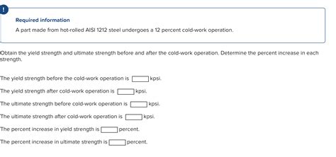 Solved Required Information A Part Made From Hot Rolled AISI Chegg