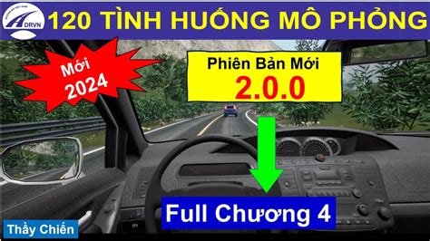 Mẹo Giải 120 Tình Huống Mô Phỏng v2 0 0 Mới Nhất Năm 2024 chương 4