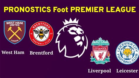 Pronostic Foot Premier League Pronostic Pronostic Premier League