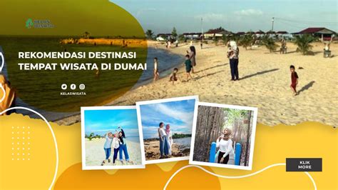 16 Rekomendasi Wisata di Dumai, Provinsi Riau - Kelaswisata