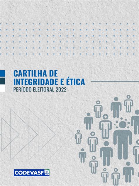 Cartilha De Integridade E Etica Periodo Eleitoral 2022 Pdf