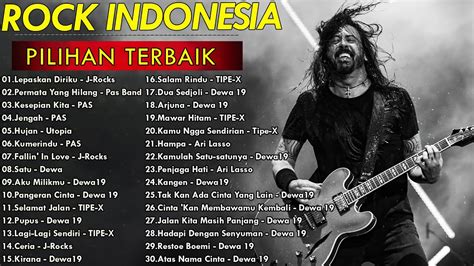 Playlist Rock Song Indonesiabagus Untuk Menaikan Mood Kerja Terbaru