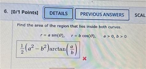 Solved Find The Area Of The Region That Lies Inside Both Chegg