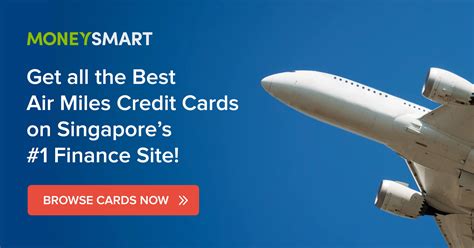 Best Air Miles Credit Cards Singapore 2018 | MoneySmart.sg