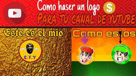 Como Crear Un Logo Para Tu Canal De Youtube Youtube