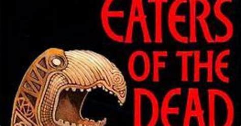 Eaters Of The Dead By Michael Crichton Album On Imgur