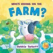 Who S Hiding On The Farm Hide Seek Fun Book S Amazon Co Uk