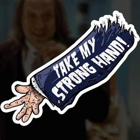 Take My Strong Hand Scary Movie 2 Die Cut Sticker Etsy Uk