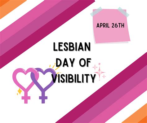 Lesbian Visibility Day — Brazoria County Pride