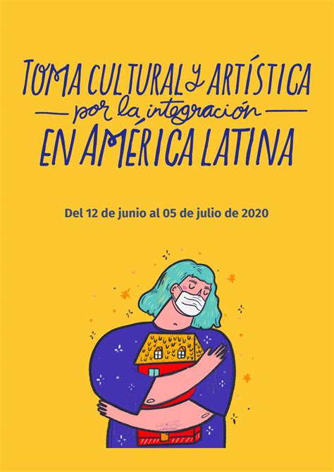 Guía para participación en la Toma Cultural y Artística por la