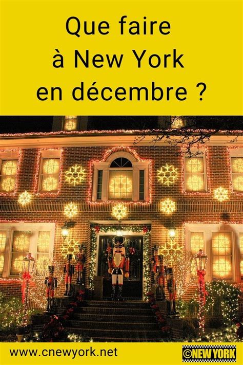 A House With Christmas Lights On It And The Words Que Faire A New York