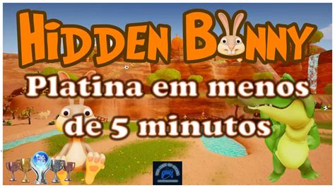 Hidden Bunny Passo A Passo Para Pegar A Platina Em Menos De Minutos