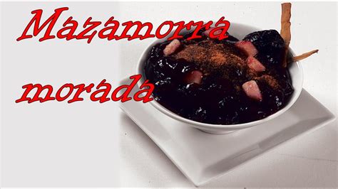 Mazamorra Morada Receta fácil YouTube