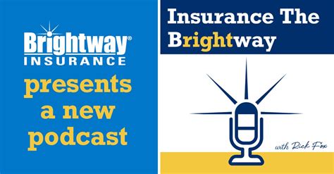 Brightway Insurance On Linkedin Brightway Presents A New Podcast