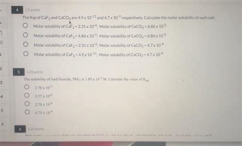 Solved 1 5 Points The Ksp Of Cafy And Caco Are 4 9 X 10 11 Chegg