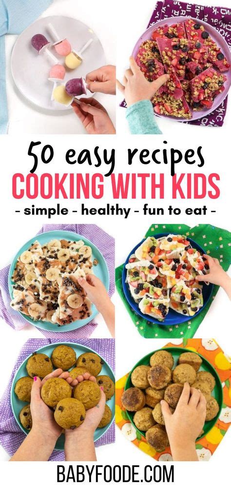 Cooking with Toddlers + Kids (50 Easy Recipes)