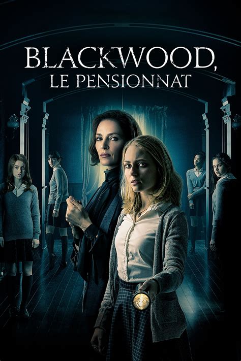 Blackwood Le Pensionnat Film 2017 — Cinésérie