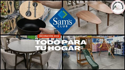 SAM S CLUB MÉXICO DECORACIÓN HOGAR RECORRIDO PRIMAVERA VERANO