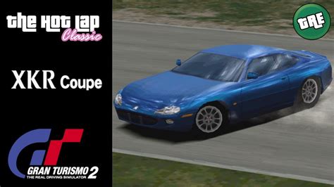 The Hot Lap Classic Remastered Jaguar Xkr Coupe Gran Turismo