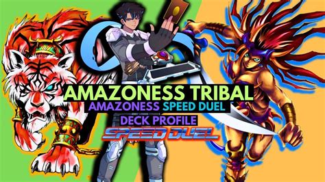 Call Of The Tribe Amazoness Speed Duel Deck Profile Yu Gi Oh