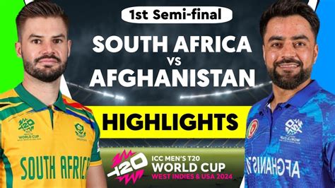 South Africa Vs Afghanistan Semifinal Icc T20 World Cup 2024 Highlights