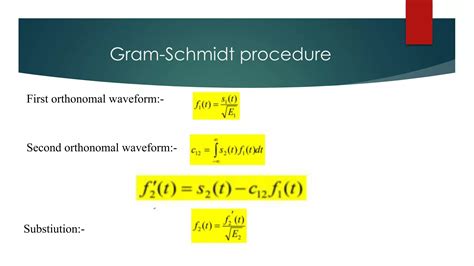 Gram Schmidt Procedure And Constellations PPT