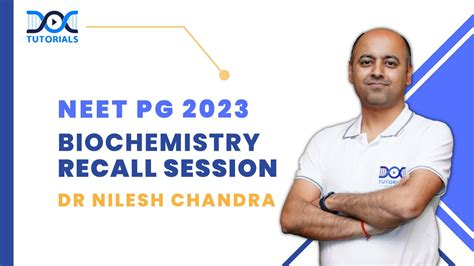 Neet Pg Biochemistry Questions Discussion By Dr Nilesh Chandra