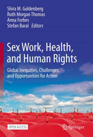 Sex Work Health And Human Rights Global Inequities Challenges And Opportunities For Action