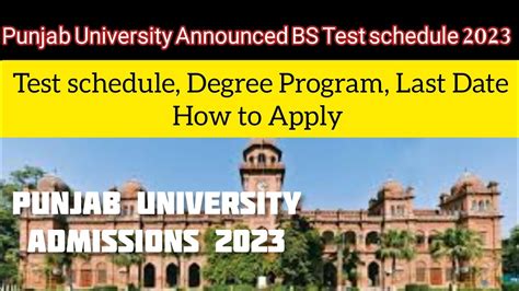 PUNJAB UNIVERSITY TEST SCHEDULE FOR BS ADMISSION 2023 How To Apply