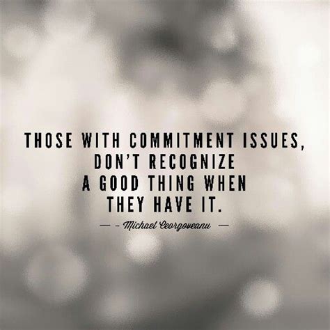 Commitment Issues Quotes - ShortQuotes.cc