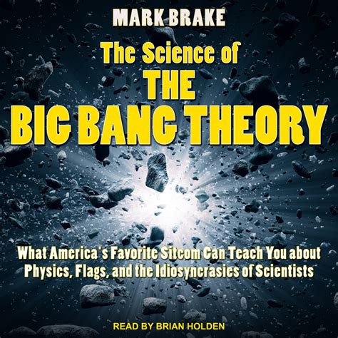 The Science of The Big Bang Theory Audiobook by Mark Brake | Rakuten ...