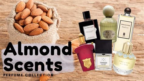 Almond Fragrances Perfume Collection 2023 Youtube