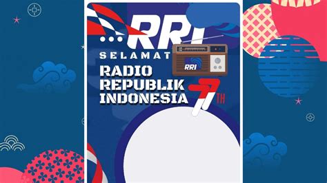 Twibbon Hari Radio Republik Indonesia 11 September 2022