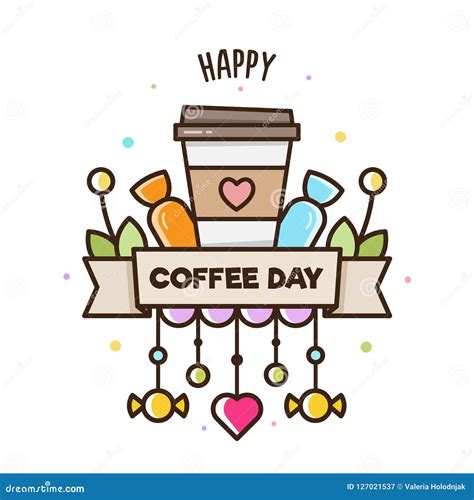 Happy Coffee Day. Vector Illustration of Coffee. Stock Vector ...