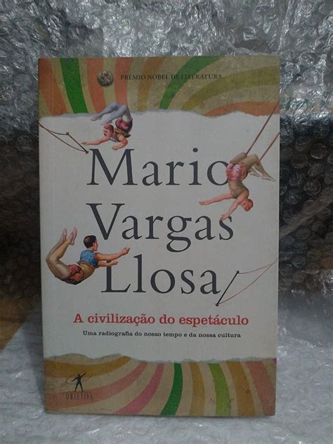 A Civilização do Espetáculo Mario Vargas Llosa Seboterapia Livros