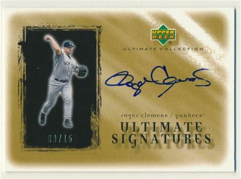 Ultimate Collection Signatures Gold Rc Roger Clemens Auto