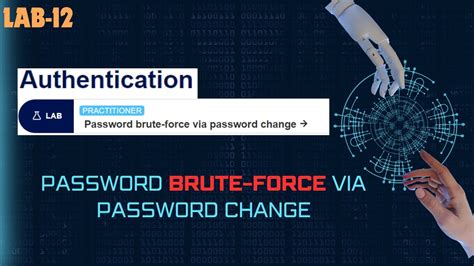 Hindi Lab 12 Password Brute Force Via Password Change