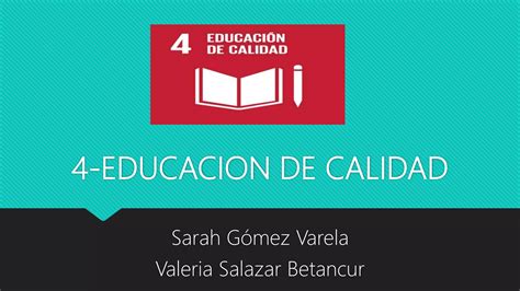 4 Educacion Y Calidad Ppt Descarga Gratuita