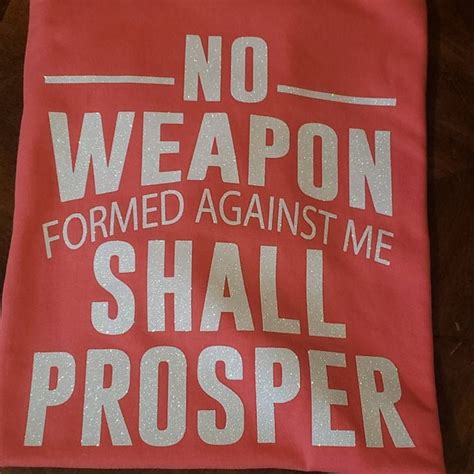 No Weapon Formed Against Me Shall Prosper Isaiah Bible Etsy