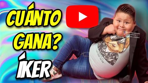 CUANTO DINERO GANA Iker el niño millonario EN YOUTUBE